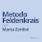 Metodo Feldenkrais con Marta Zardini - a Milano